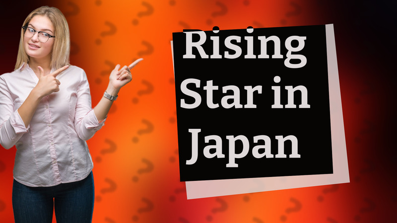 Rising Star in Japan