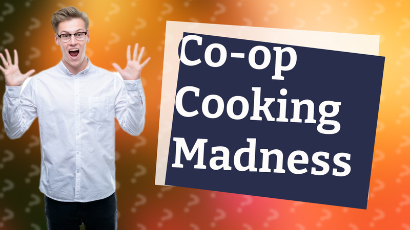 Co-op Cooking Madness