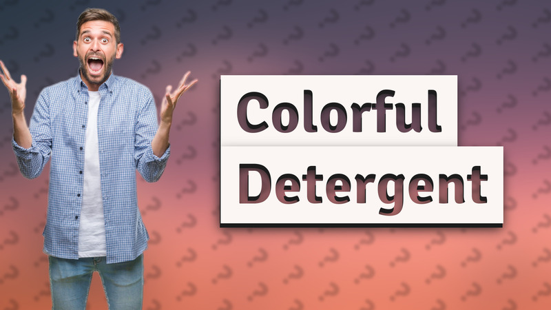 Colorful Detergent