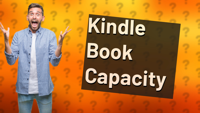 Kindle Book Capacity
