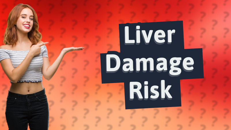 Liver Damage Risk