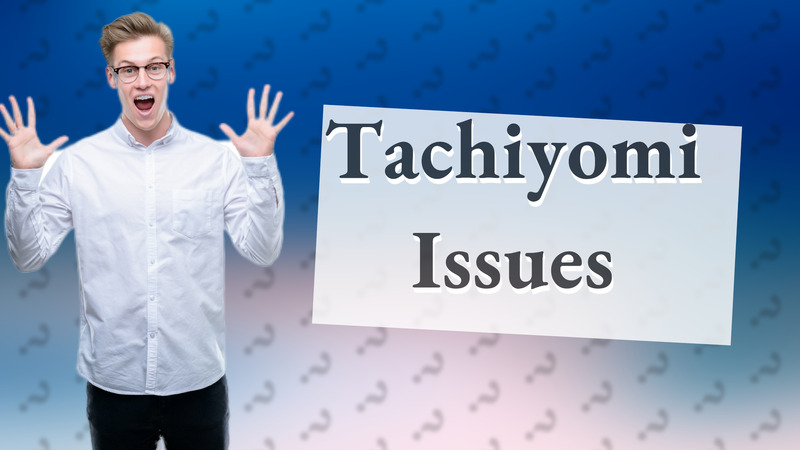 Tachiyomi Issues