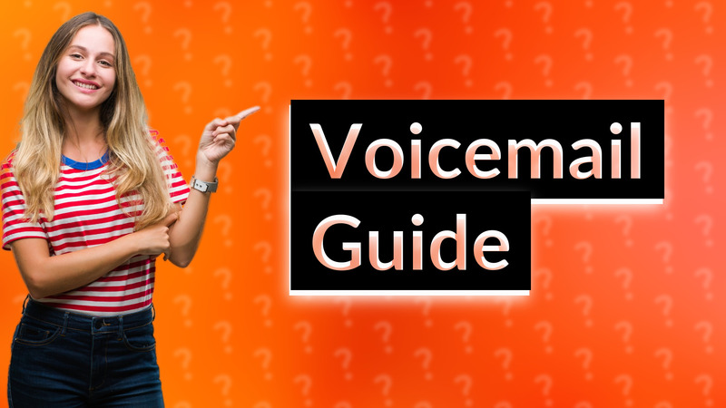 Voicemail Guide