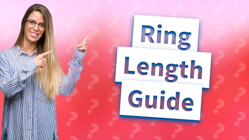 Ring Length Guide