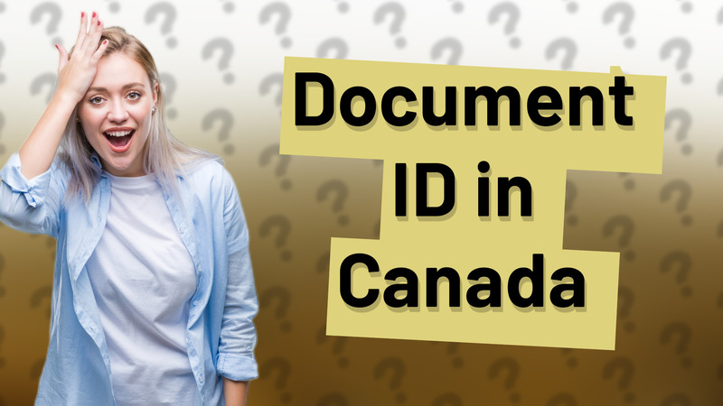 Document ID in Canada
