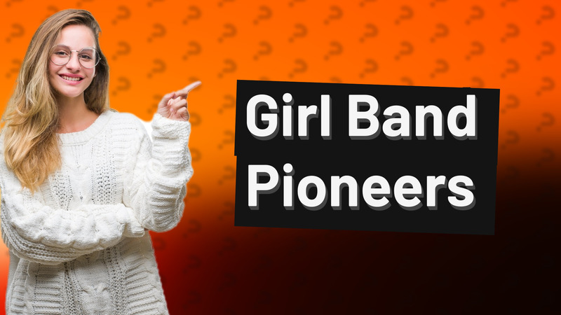 Girl Band Pioneers