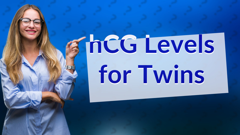 hCG Levels for Twins