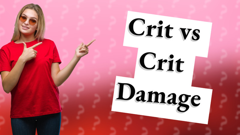 Crit vs Crit Damage