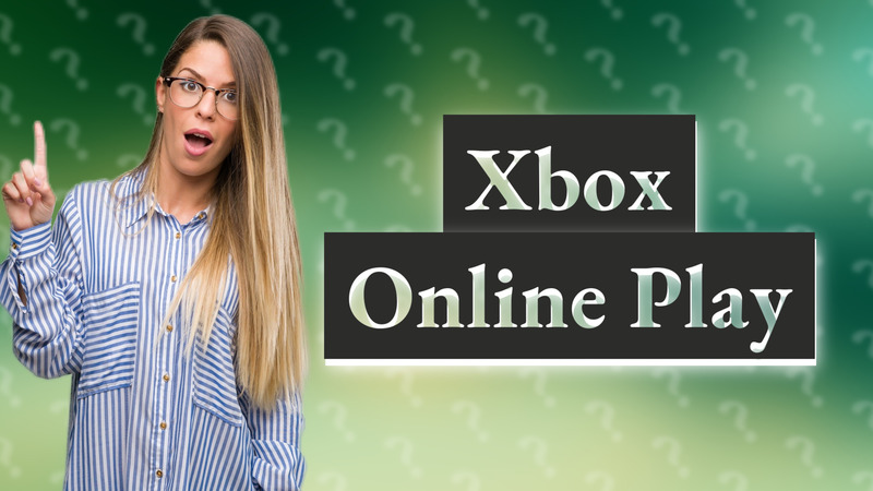 Xbox Online Play