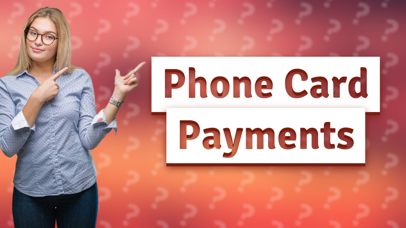 Phone Card Payments