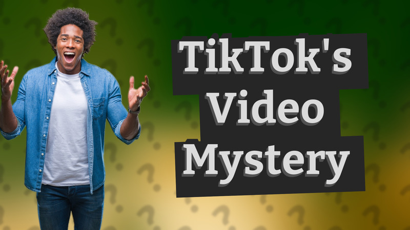 TikTok's Video Mystery