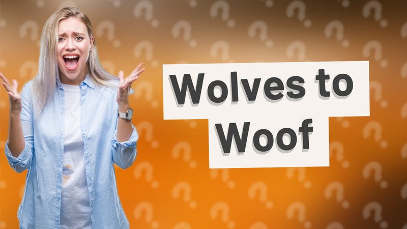 Wolves to Woof
