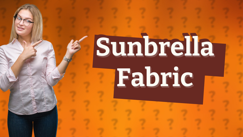 Sunbrella Fabric