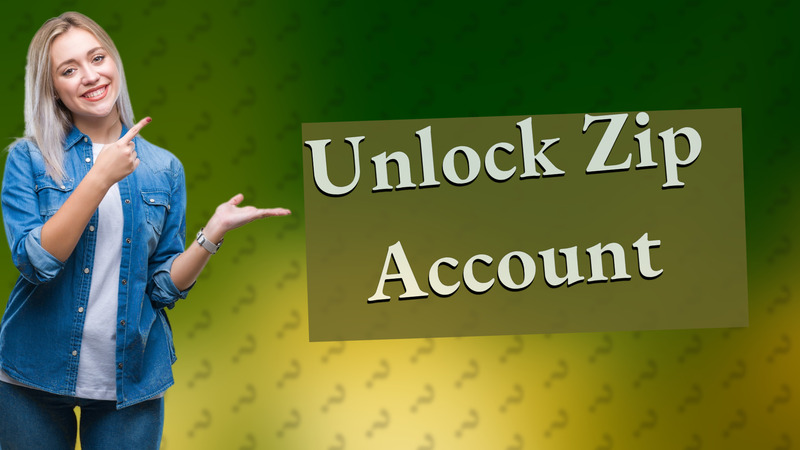Unlock Zip Account