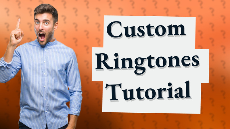 Custom Ringtones Tutorial