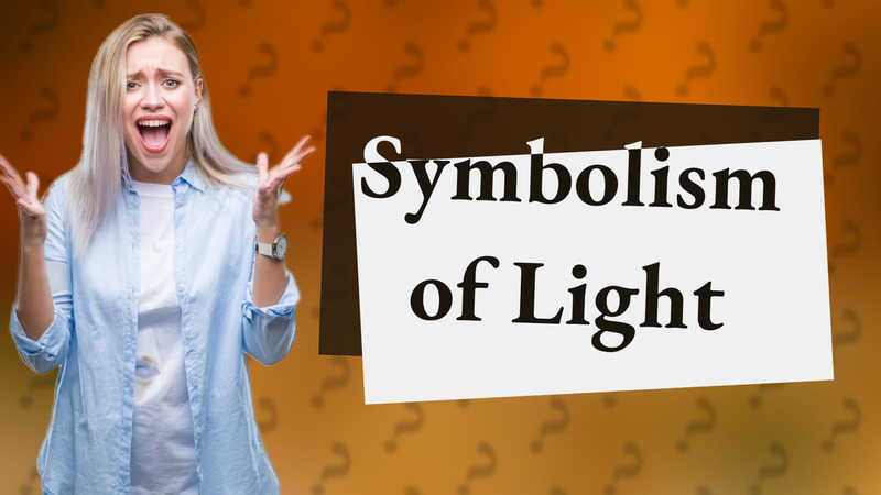 Symbolism of Light