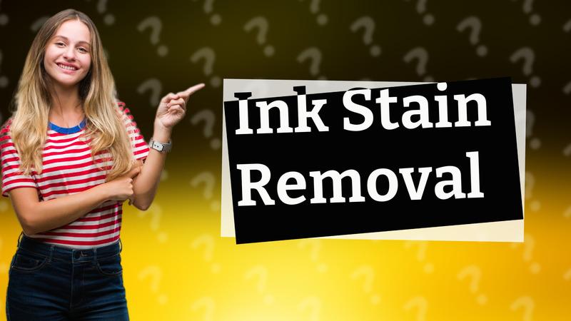 Ink Stain Removal
