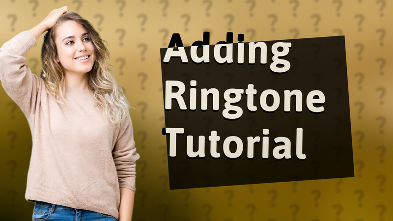 Adding Ringtone Tutorial