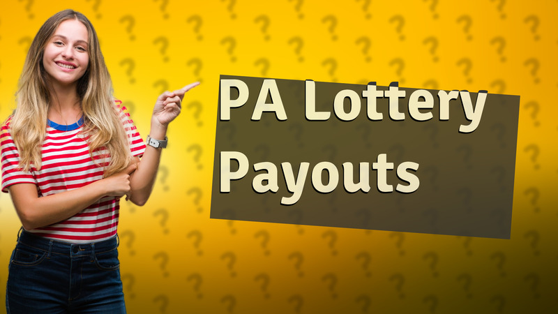 PA Lottery Payouts