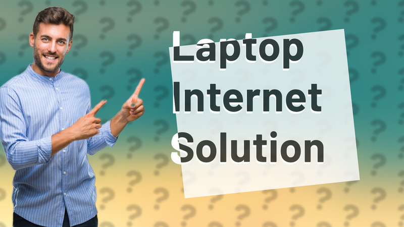 Laptop Internet Solution