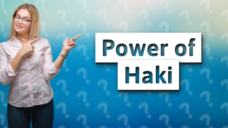 Power of Haki