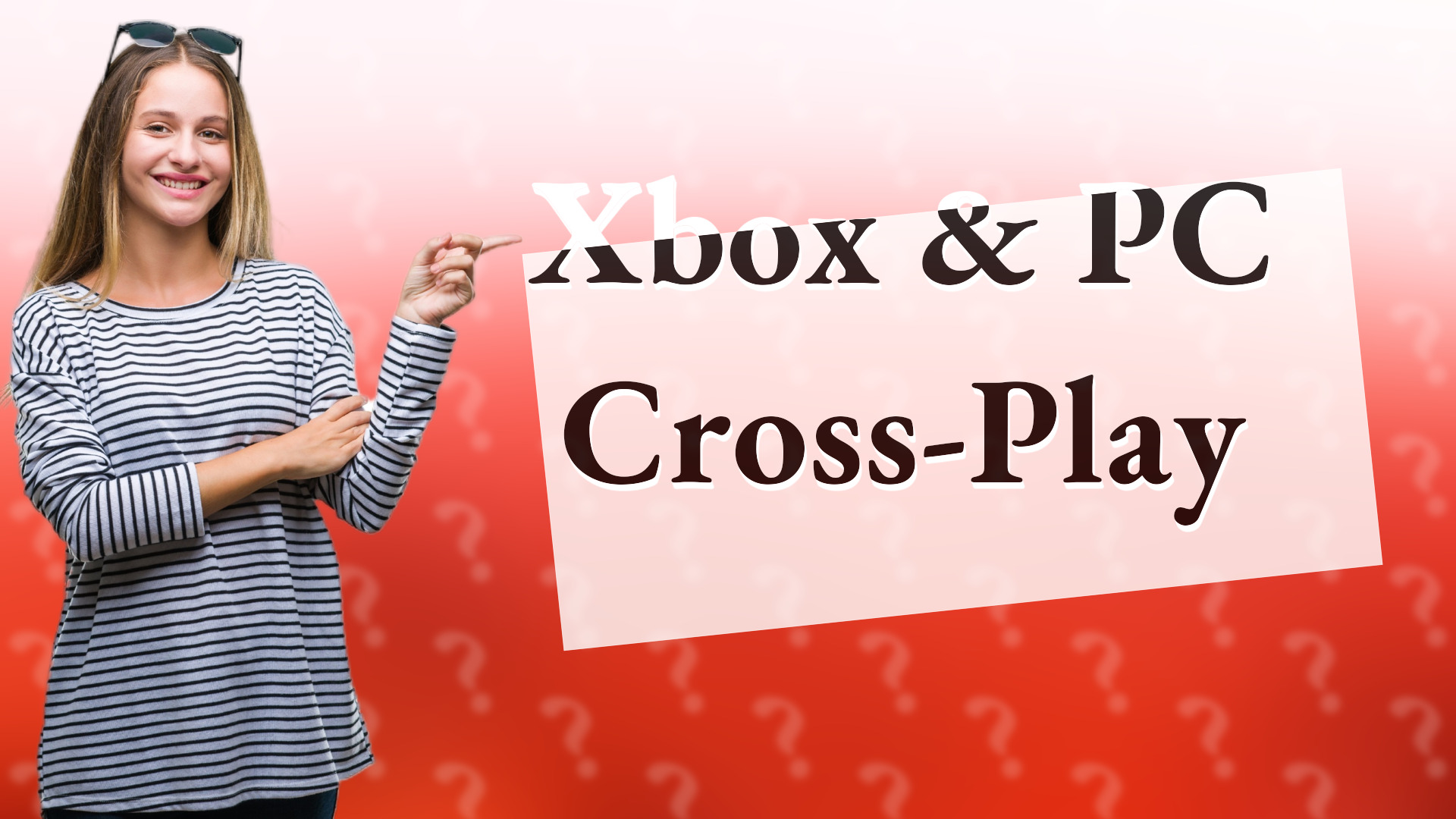 Xbox & PC Cross-Play