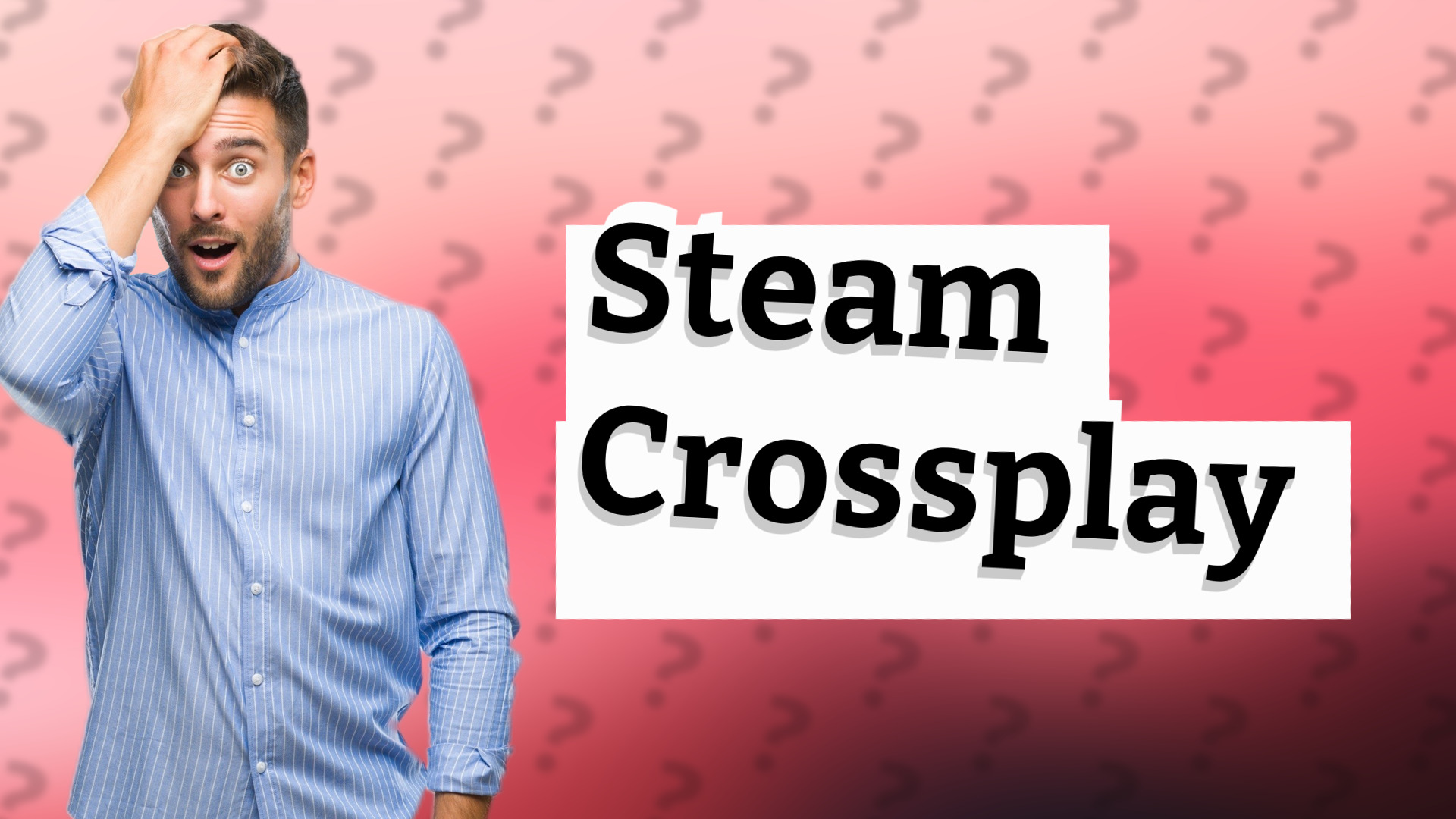 Steam Crossplay