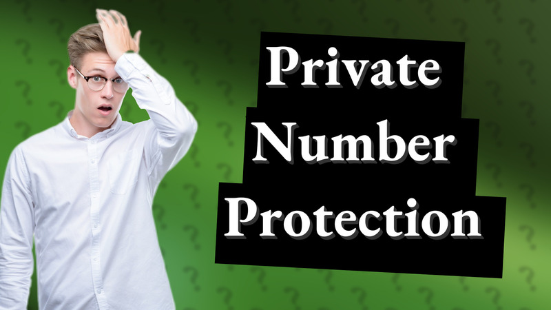 Private Number Protection