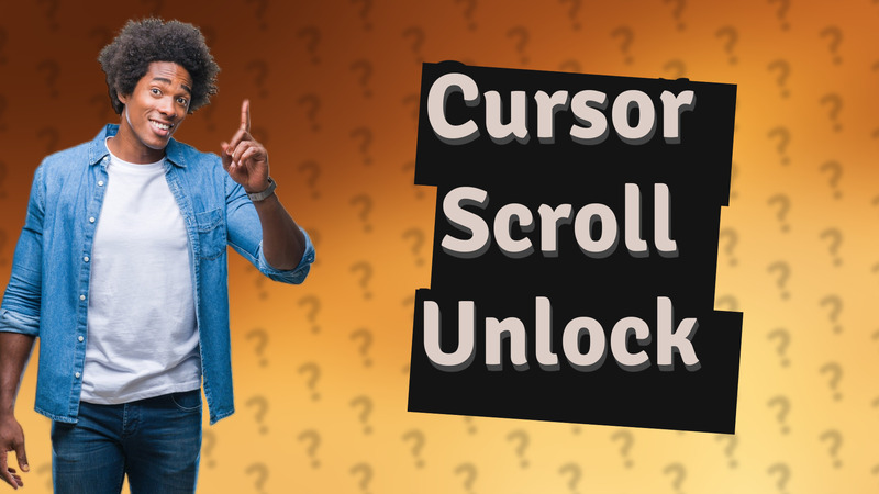 Cursor Scroll Unlock