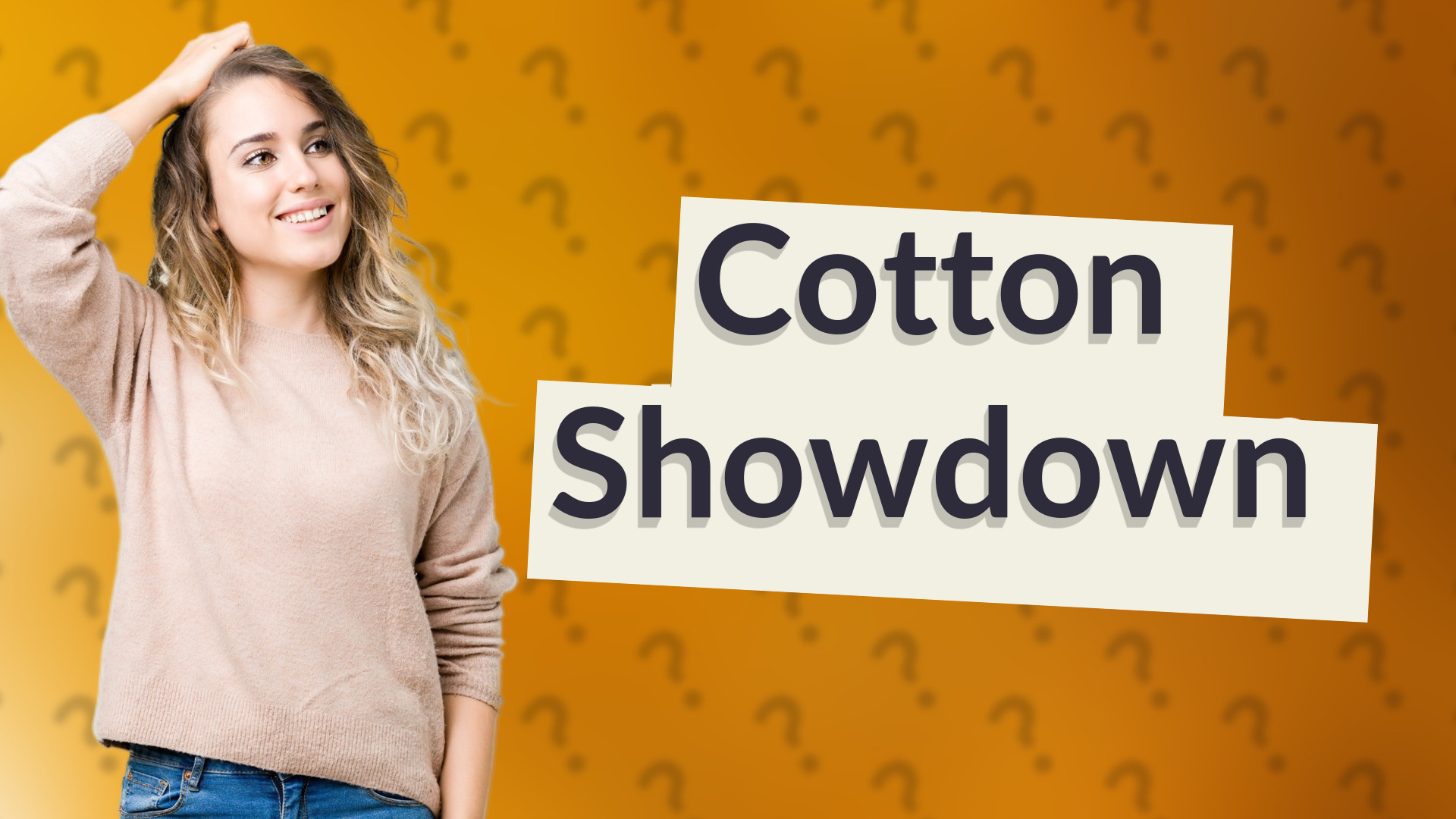 Cotton Showdown