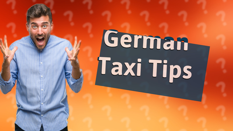 German Taxi Tips