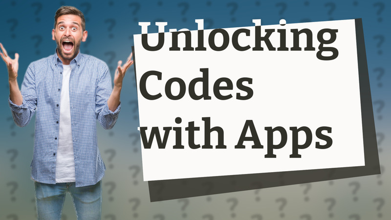 Unlocking Codes with Apps