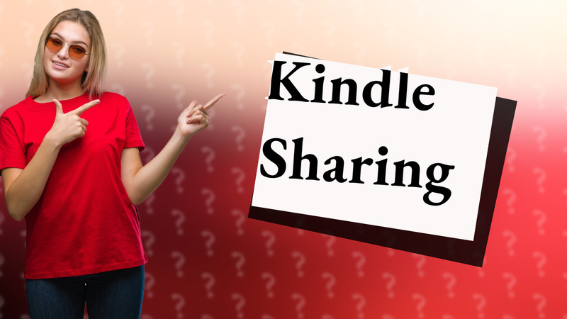 Kindle Sharing