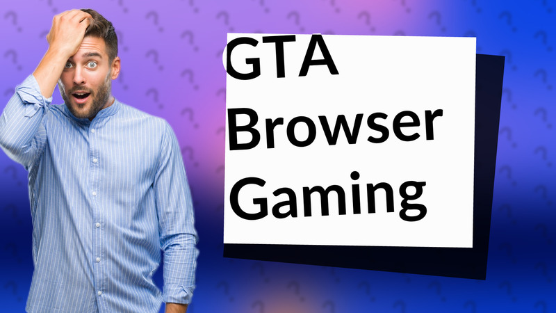 GTA Browser Gaming