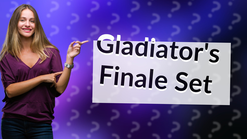 Gladiator's Finale Set