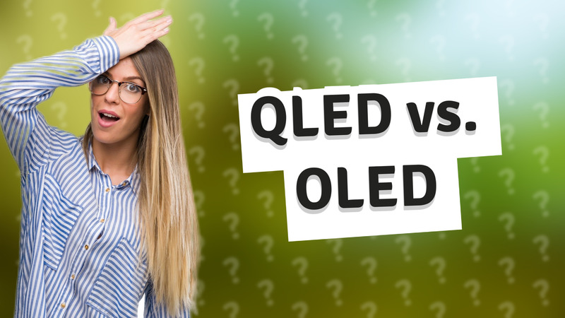 QLED vs. OLED