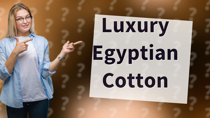 Luxury Egyptian Cotton