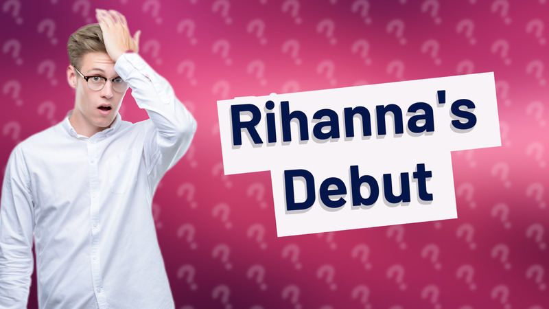 Rihanna's Debut