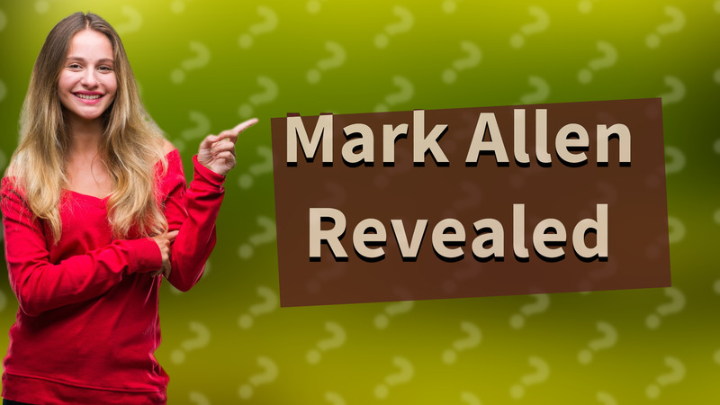 Mark Allen Revealed