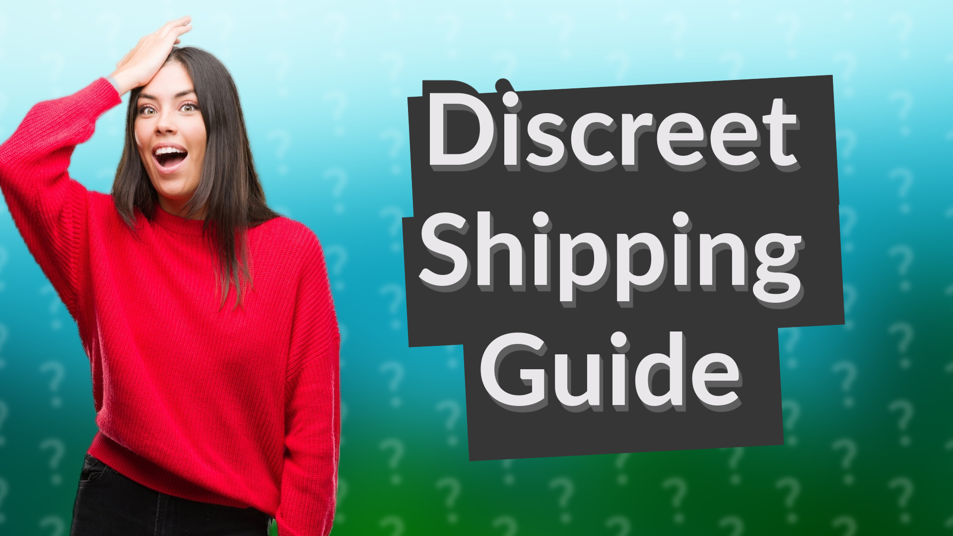 Discreet Shipping Guide