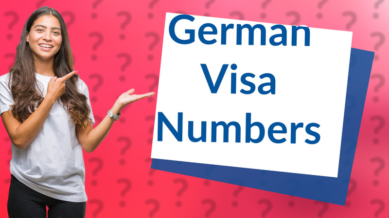 German Visa Numbers