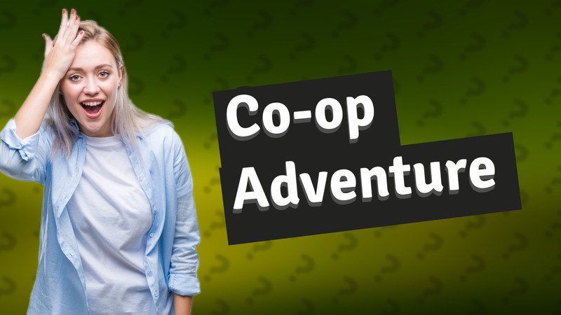Co-op Adventure