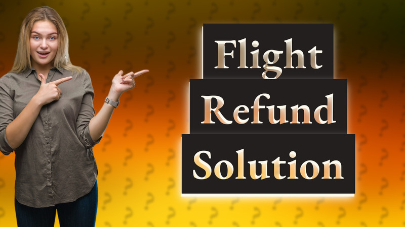 Flight Refund Solution