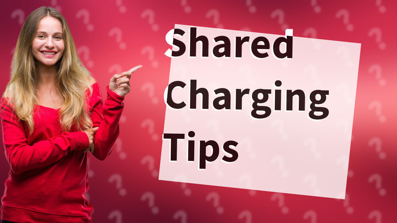 Shared Charging Tips