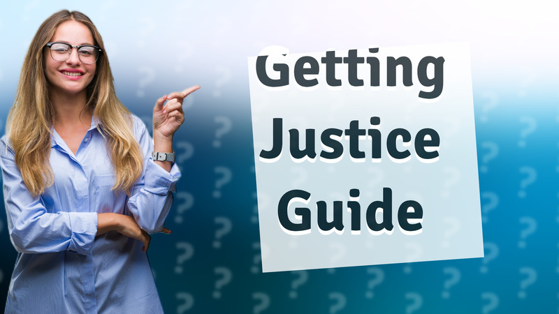 Getting Justice Guide