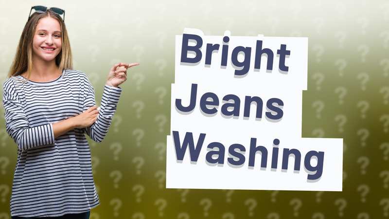 Bright Jeans Washing