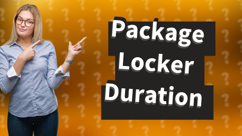 Package Locker Duration