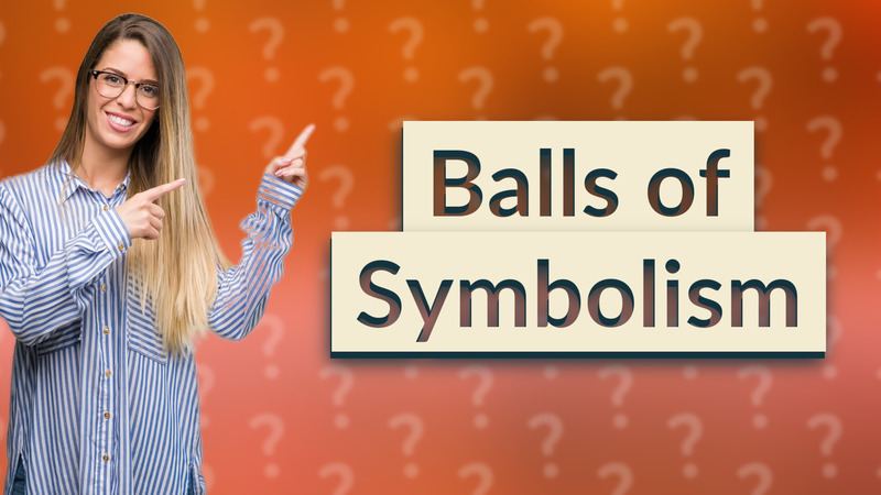 Balls of Symbolism