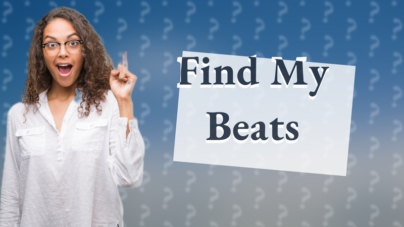 Find My Beats