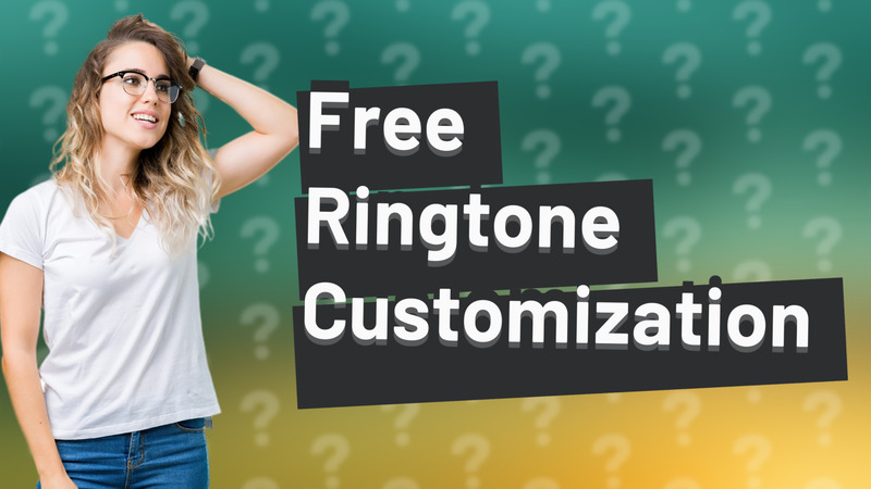 Free Ringtone Customization
